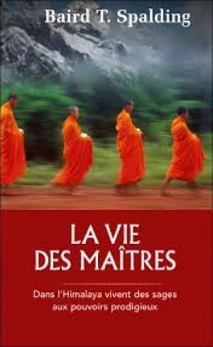 La vie des maîtres - David T. SPALDING